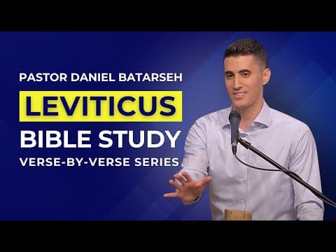 Leviticus 26-27 Bible Study (Blessings for Obedience/Laws About Vows) | Pastor Daniel Batarseh