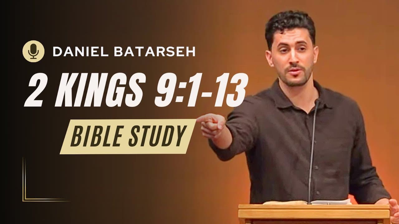 2 Kings 9 (Part 1) Bible Study (Jehu Anointed King of Israel) | Pastor Daniel Batarseh