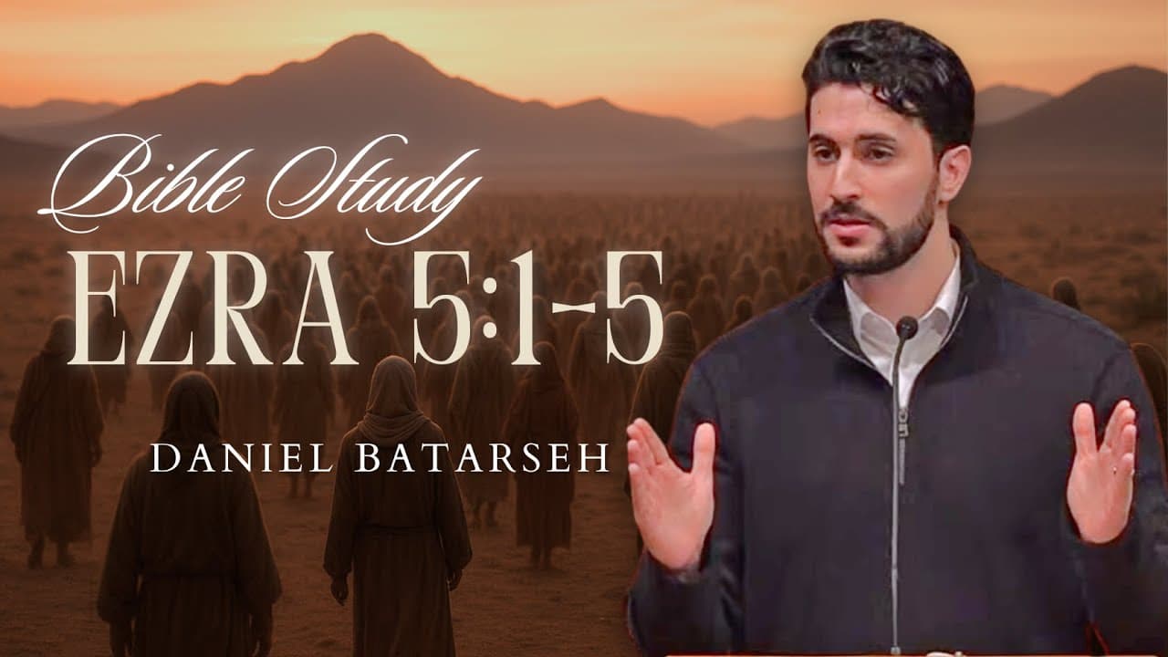 Ezra 5 (Part 1) Bible Study (Rebuilding Begins Anew) | Pastor Daniel Batarseh