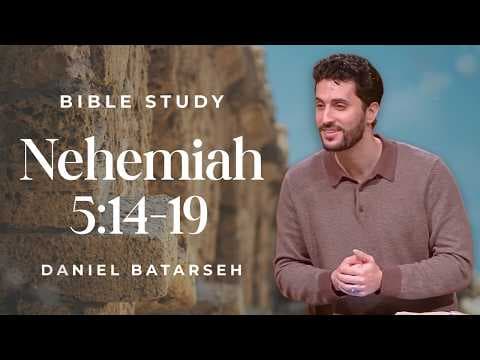 Nehemiah 5 (Part 3) Bible Study (Nehemiah's Generosity) | Pastor Daniel Batarseh (8/14/26)
