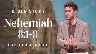 Nehemiah 8 (Part 1) Bible Study (Ezra Reads the Law) | Pastor Daniel Batarseh (10/2/26)